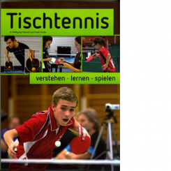 Tischtennis verstehen lernen (Dr. Wolfgang Friedrich / Frank Fürste) Variante 50845500